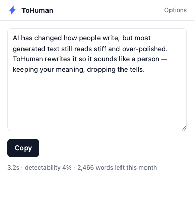 ToHuman extension popup showing humanized text with Copy and Replace selection buttons, processing time and remaining monthly words